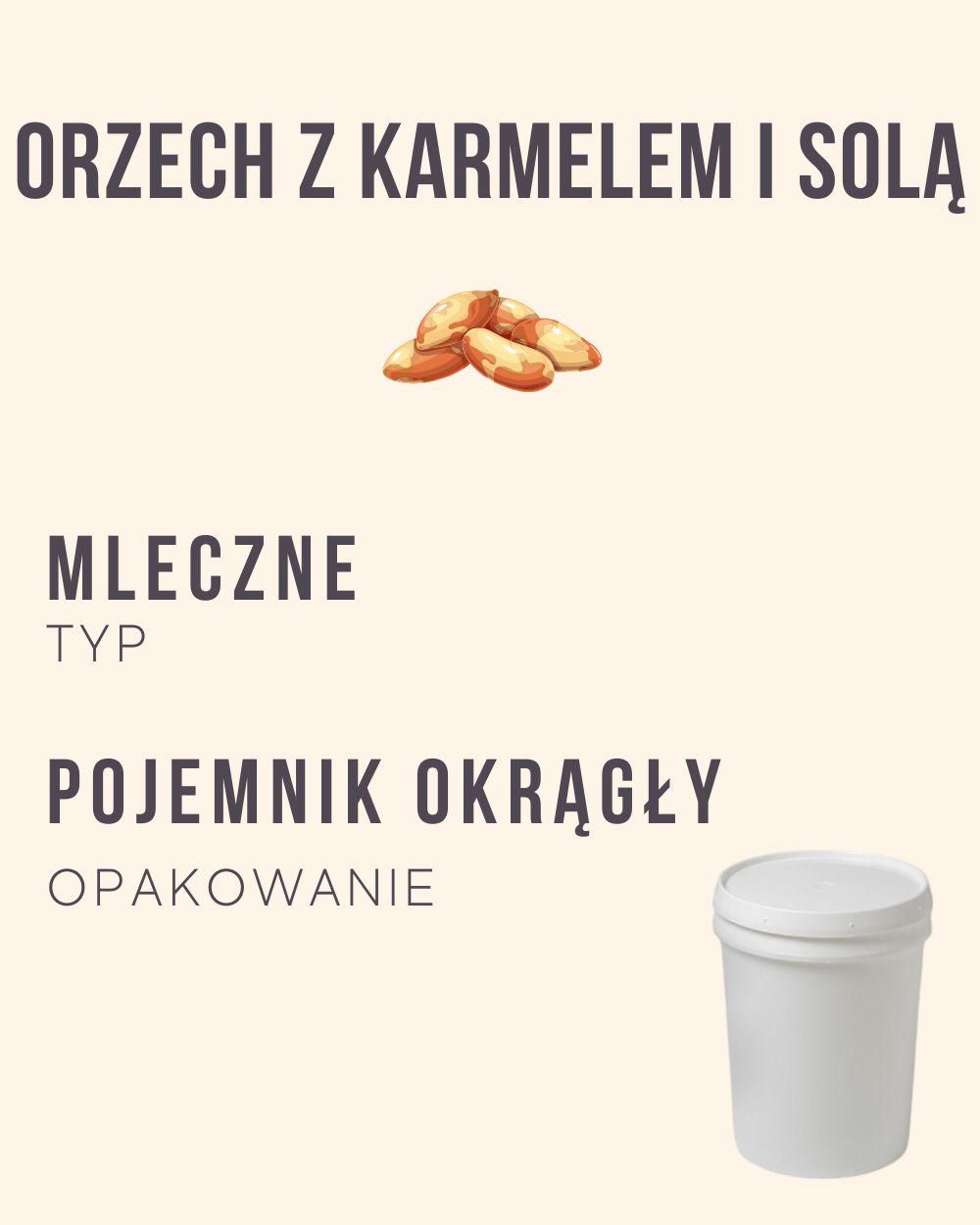 M.18 - Orzech z karmelem i solą - 4 kg (pojemnik okrągły)