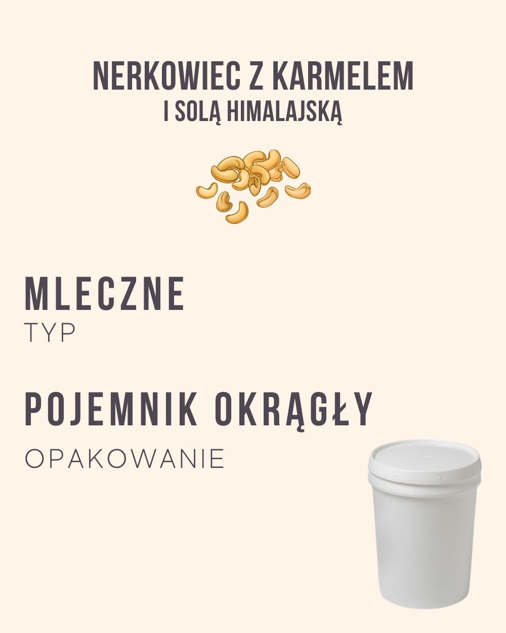M.29 - Nerkowiec z karmelem i solą himalajską - 4 kg (pojemnik okrągły)