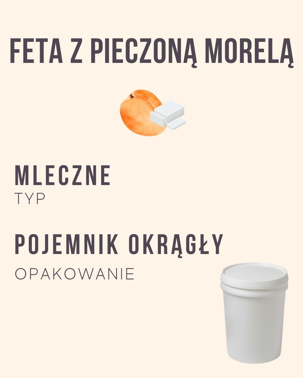 M.33 - Feta z pieczoną morelą - 4 kg (pojemnik okrągły)