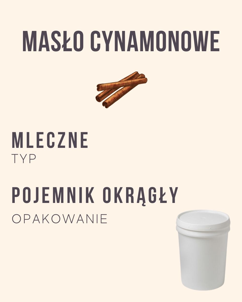 M.36 - Masło cynamonowe - 4 kg (pojemnik okrągły)