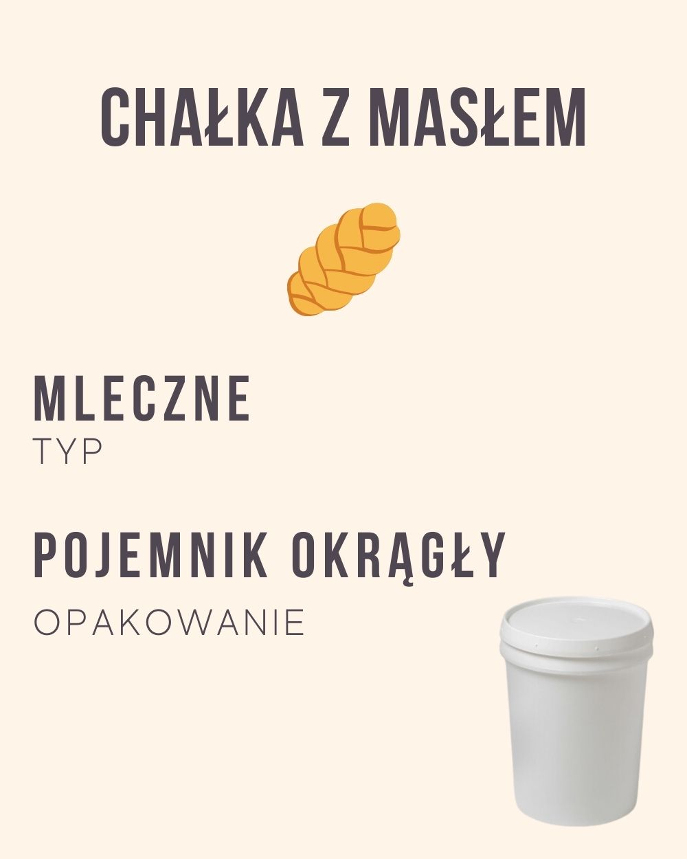 M.4 - Chałka z masłem - 4 kg (pojemnik okrągły)