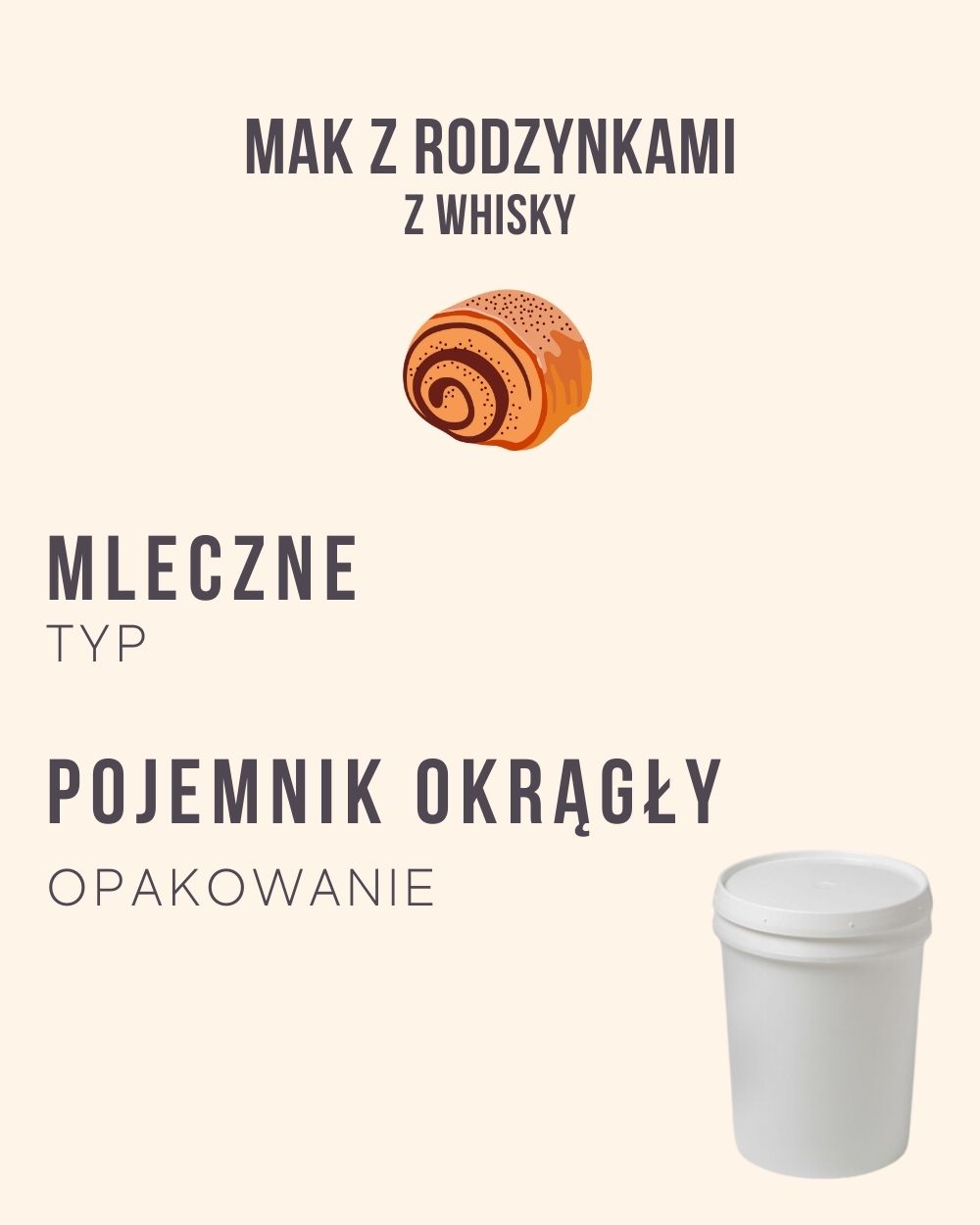 M.40 - Mak z rodzynkami w whisky - 4 kg (pojemnik okrągły)