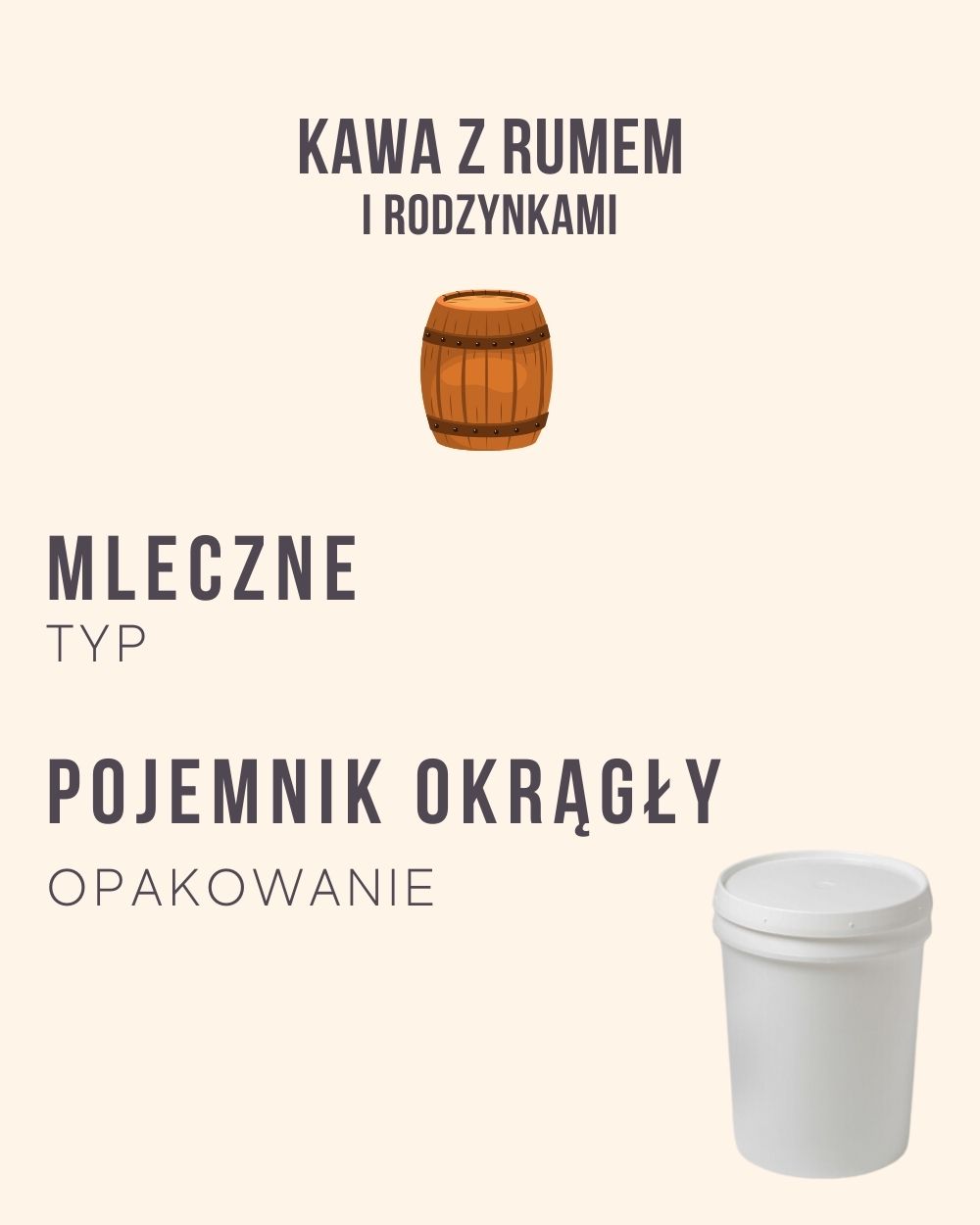 M.42 - Kawa z rumem i rodzynkami - 4 kg (pojemnik okrągły)