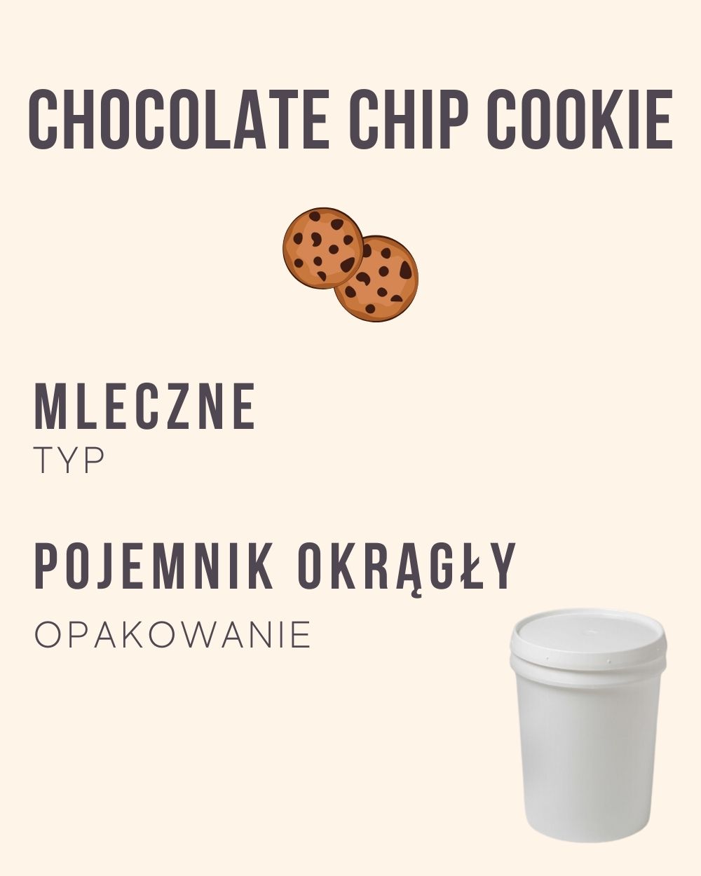 M.46 - Chocolate chip cookie - 4 kg (pojemnik okrągły)