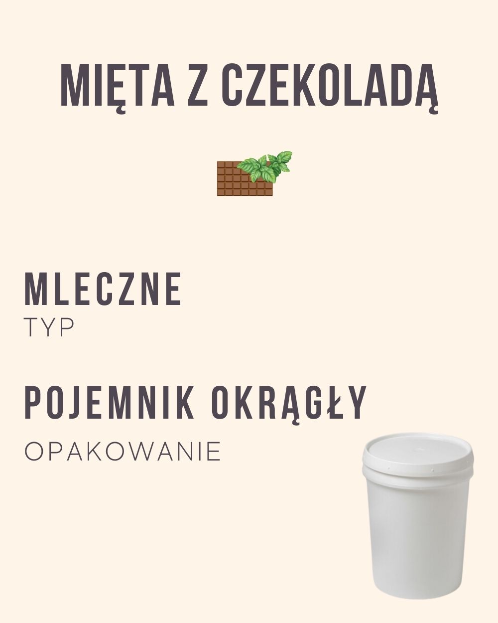 M.47 - Mięta z czekoladą - 4 kg (pojemnik okrągły)