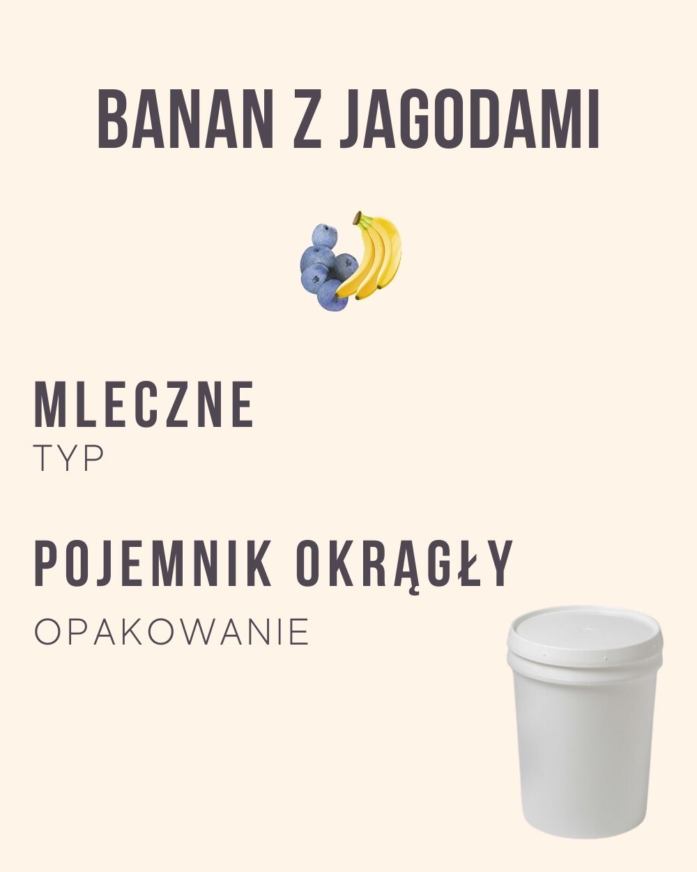 M.50 - Banan z jagodami - 4 kg (pojemnik okrągły)