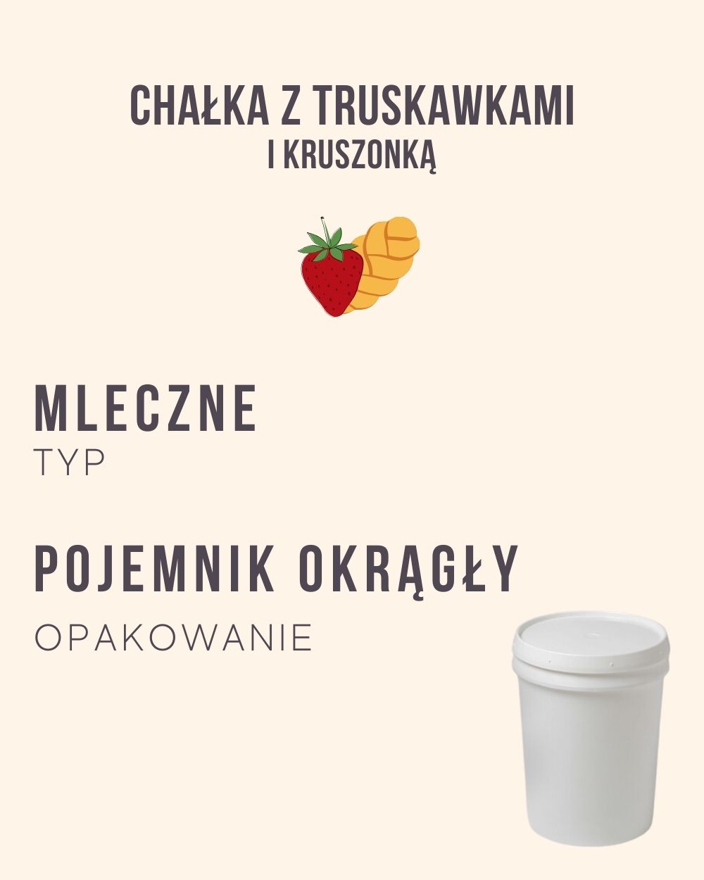M.68 - Chałka z truskawkami i kruszonką - 4 kg (pojemnik okrągły)