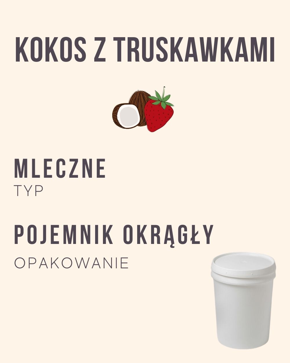 M.69 - Kokos z truskawkami - 4 kg (pojemnik okrągły)