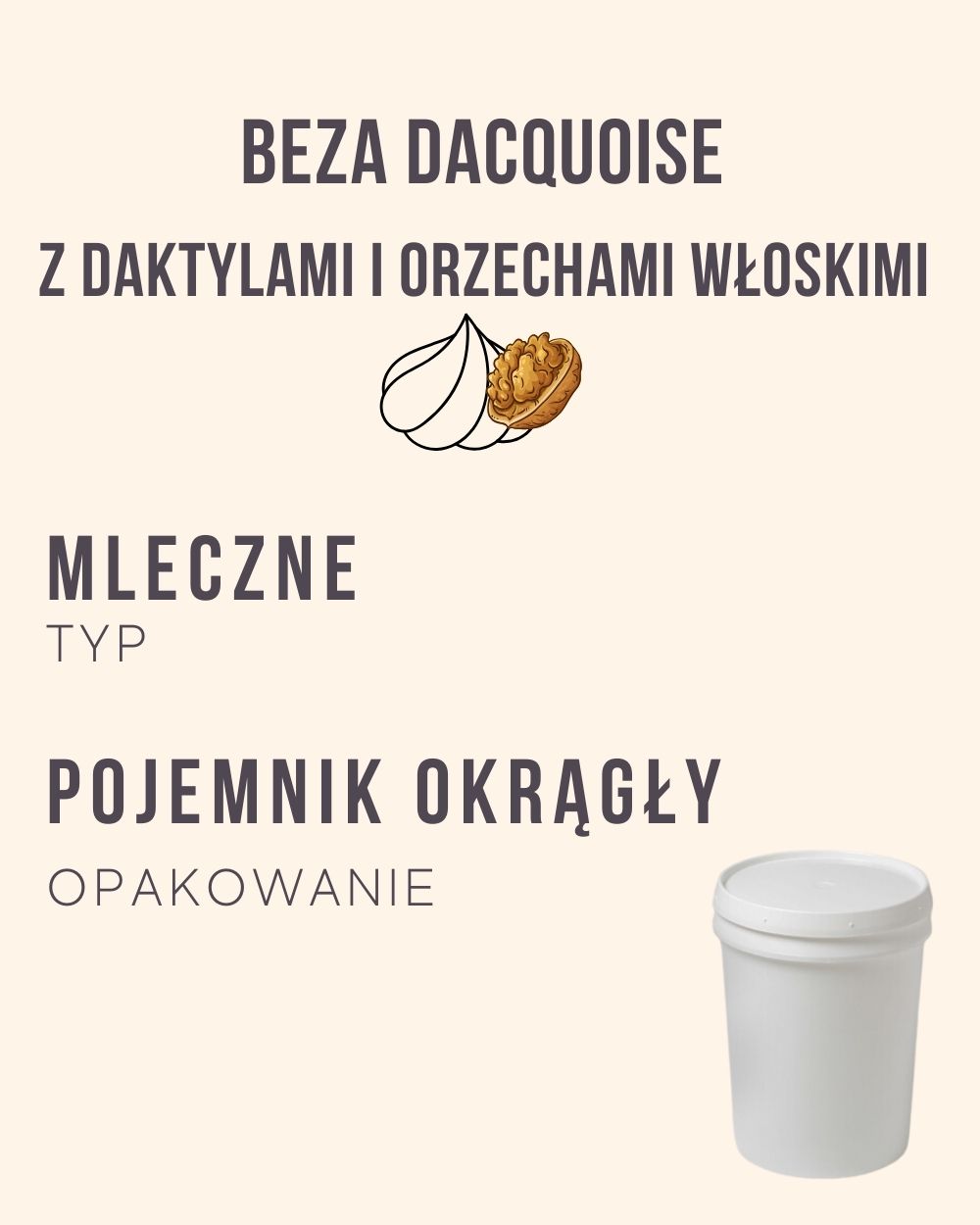 M.70 - Beza Dacquoise z daktylami i orzechami włoskimi - 4 kg (pojemnik okrągły)