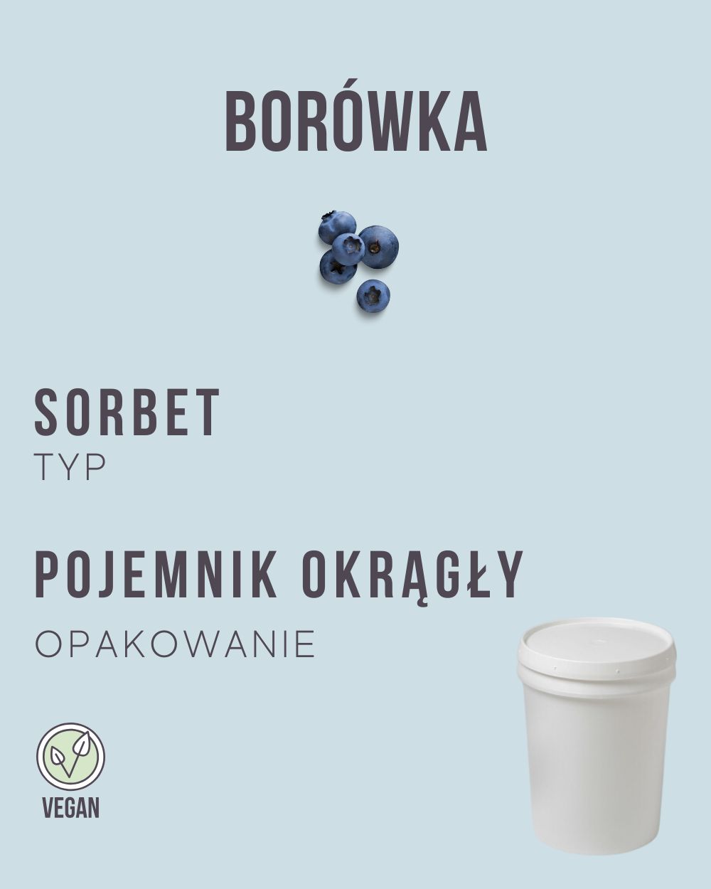 S.17 - Borówka - 4 kg (pojemnik okrągły)
