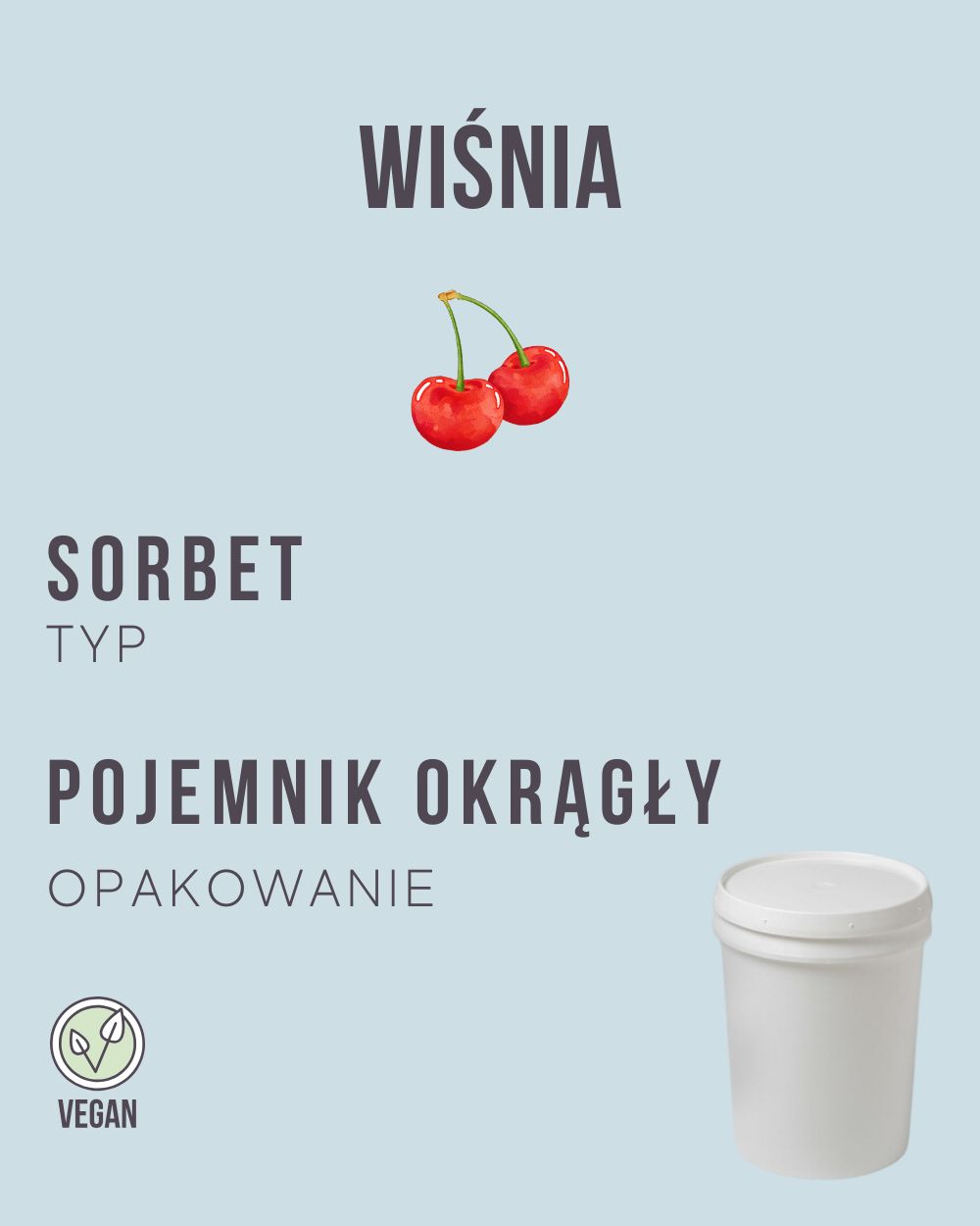 S.22 - Wiśnia - 4 kg (pojemnik okrągły)