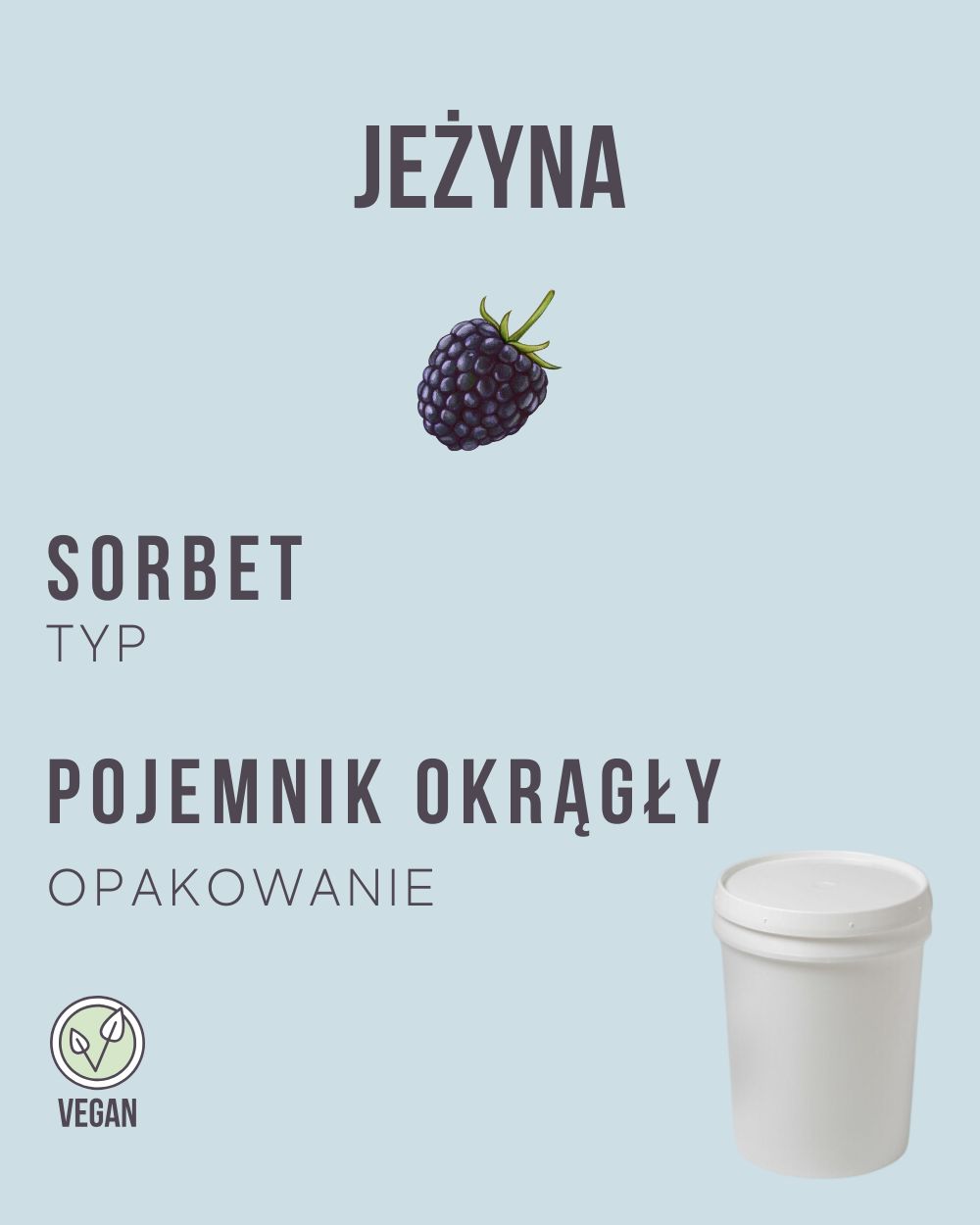 S.31 - Jeżyna - 4 kg (pojemnik okrągły)