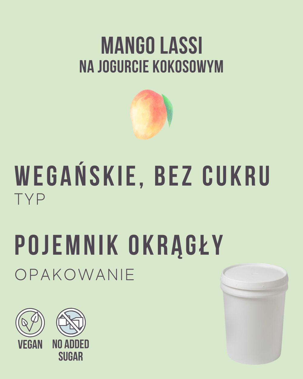 V.7 - Mango lassi na jogurcie kokosowym - 4 kg (pojemnik okrągły)